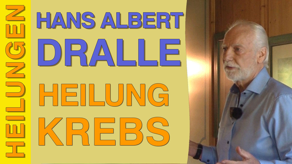 HEILUNG VON KREBS von Hans Albert Dralle · Bruno Gröning Now